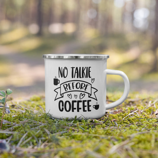 No Talkie Before Coffee Enamel Mug